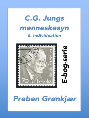 cover image of C.G. Jungs menneskesyn. 6. Individuation